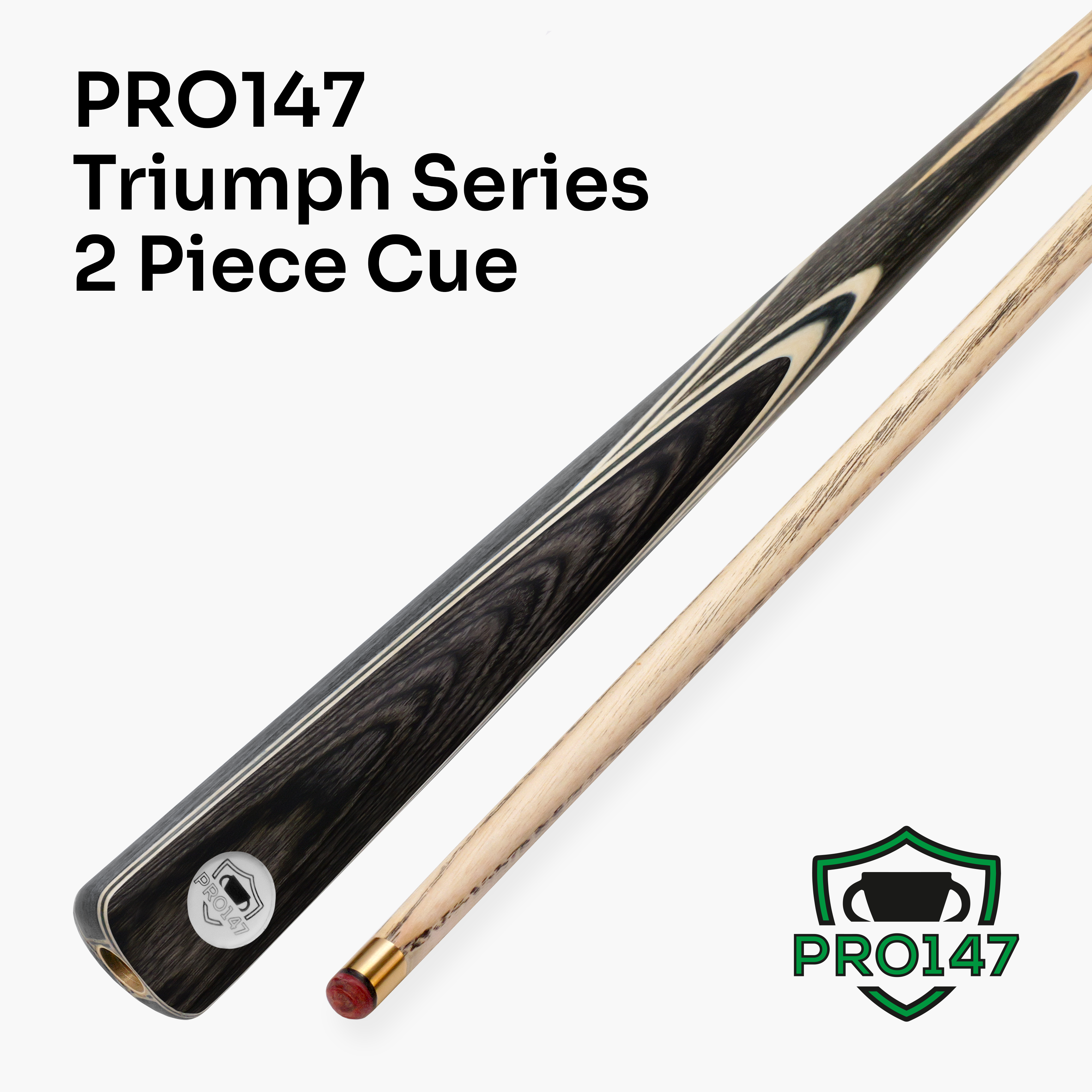 PRO147 TRIUMPH 2 Piece Premium Ash Snooker and Pool Cue with 9.5mm Professional Layered Tip