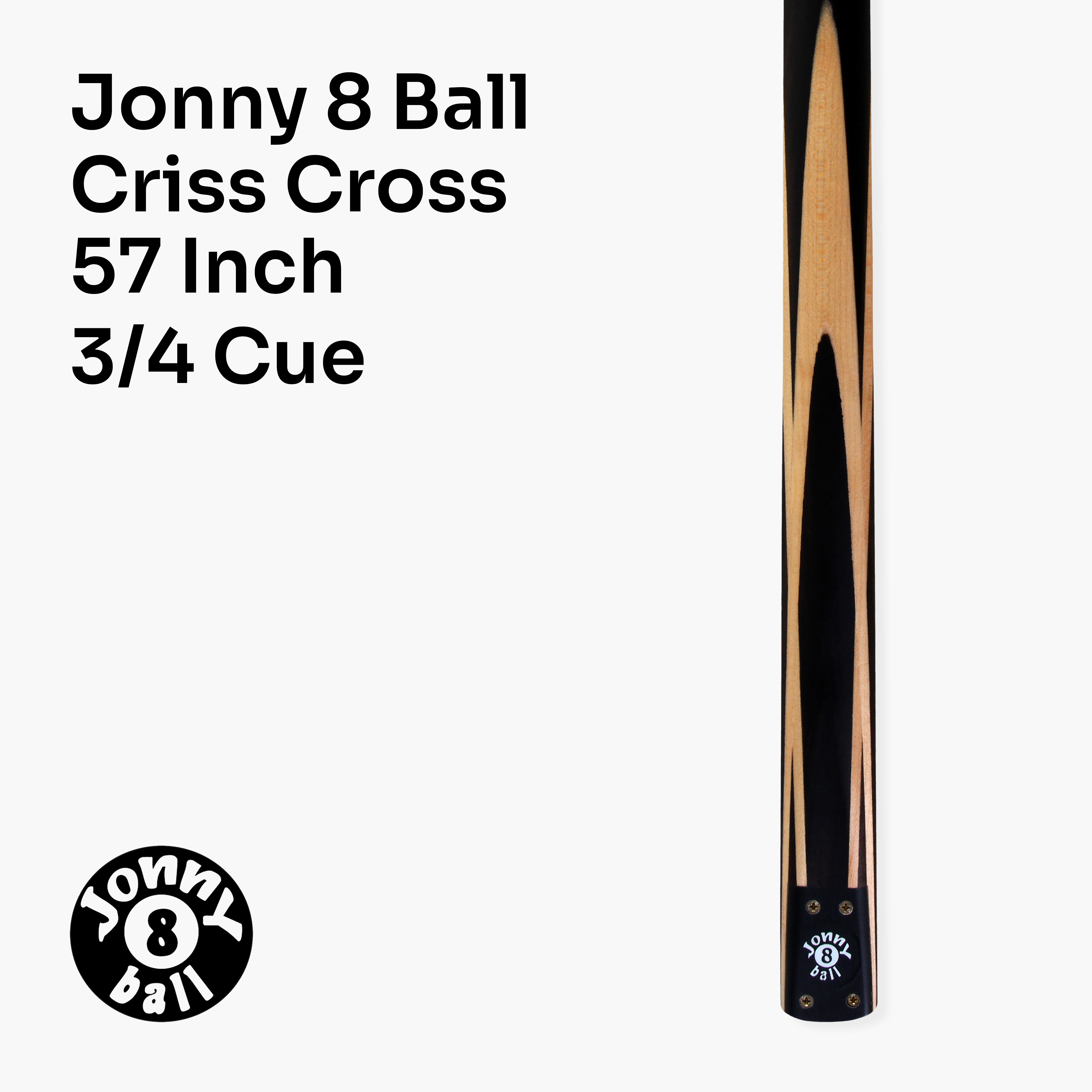 Jonny 8 Ball traditional 57-inch 3/4 cue with mini butt
