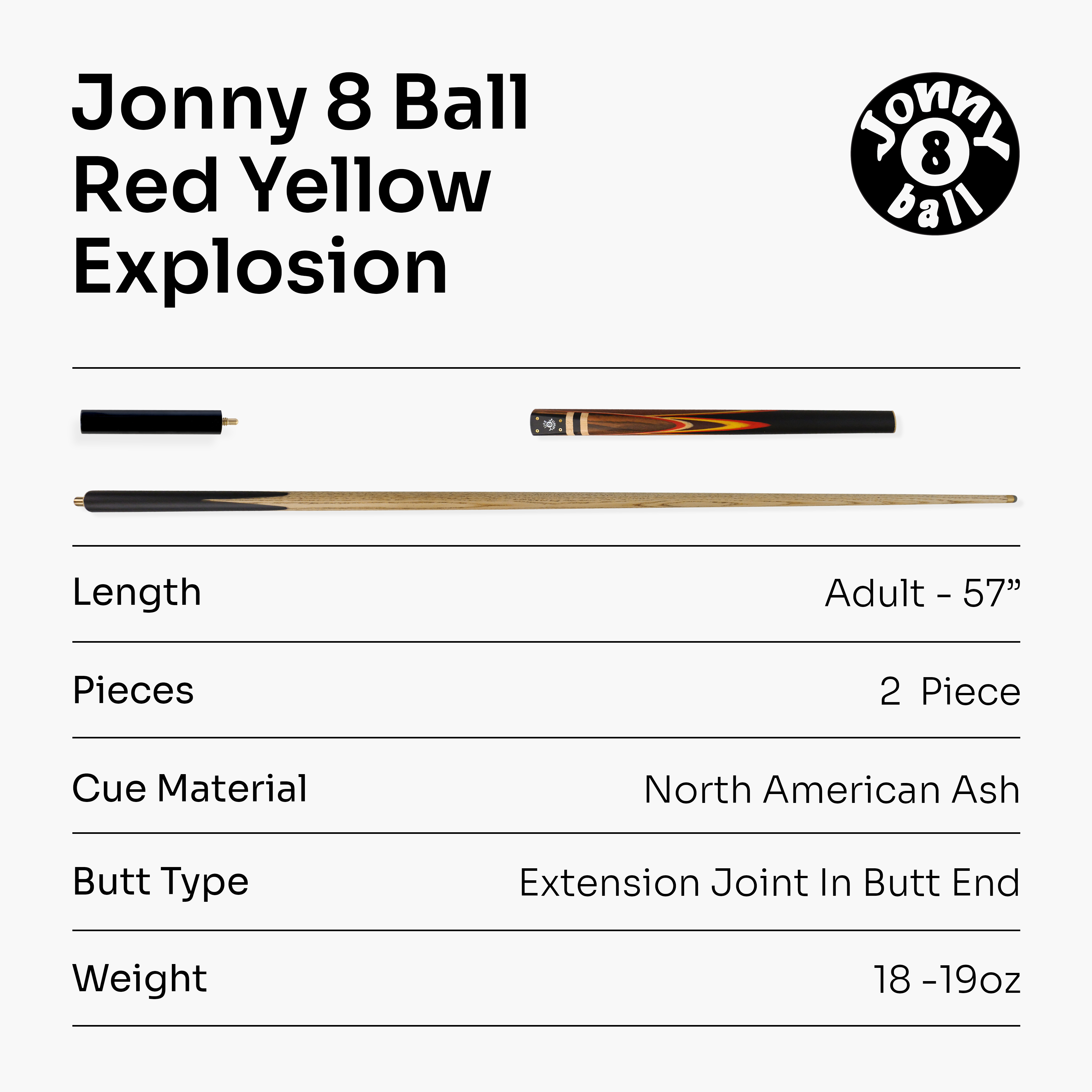 Jonny 8 Ball traditional 57-inch 3/4 cue with mini butt